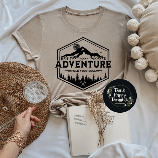 Adventure Fills Your Soul (dark print)