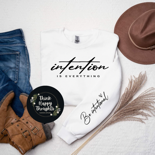 Intention is Everything (dark print)