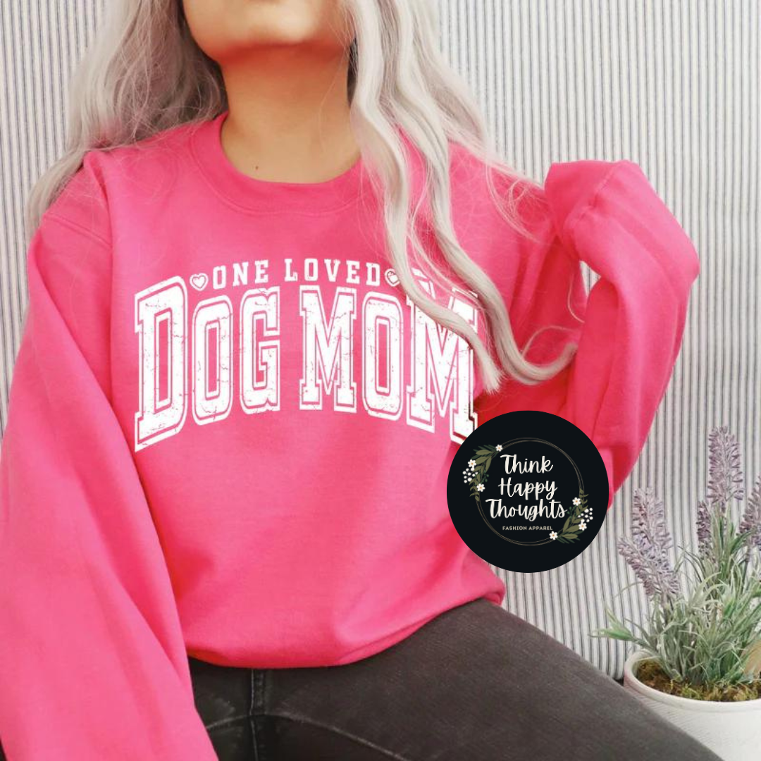 One Loved DOG MOM (white print)