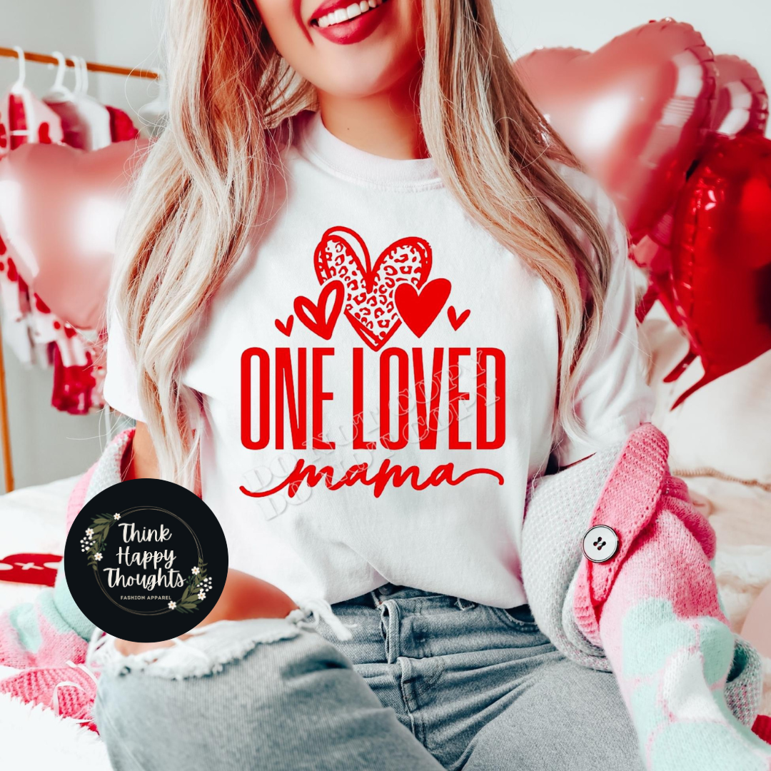 One Loved Mama (red print)