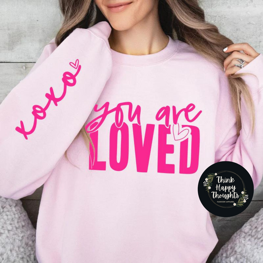 You Are Loved xoxo (pink print)