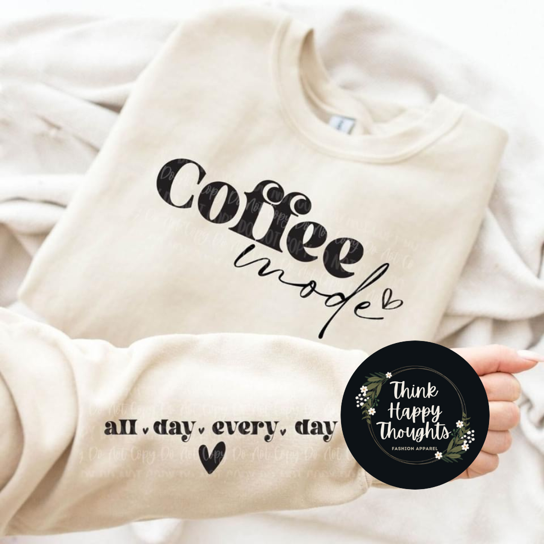 Coffee Mode - All Day, Every Day (dark print)