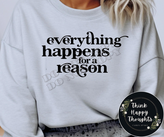 everything happens for a reason