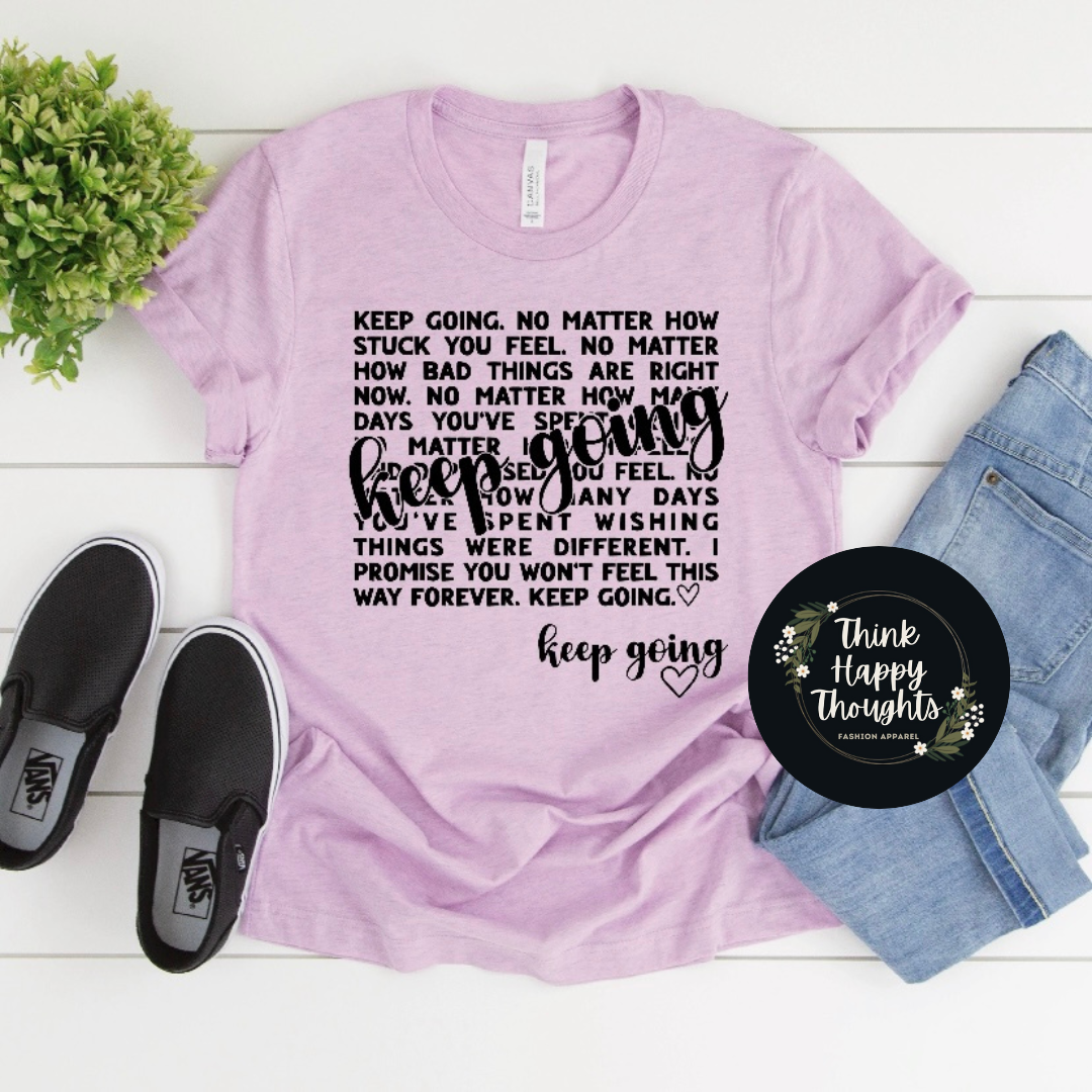 Keep Going - no matter...  (dark print)